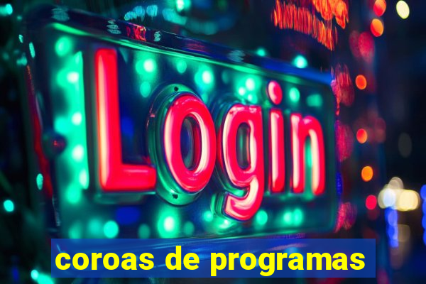 coroas de programas